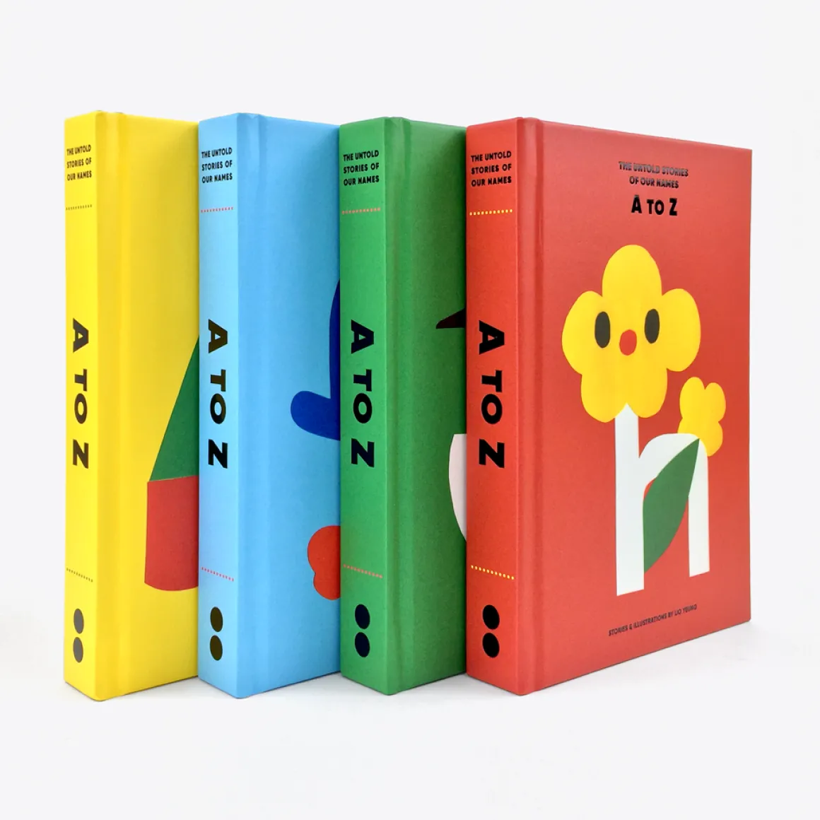 A to Z The Untold Stories Of Our Names Book