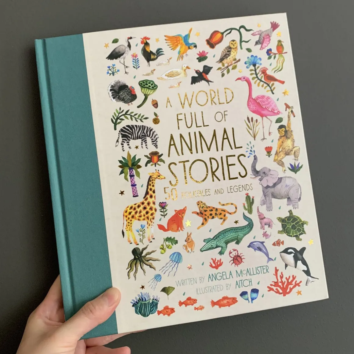 A World Full of Animal Stories | 50 favourite animal folk tales, myths and legends