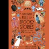A World Full of Spooky Stories | 50 Tales to Make Your Spine Tingle