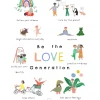 “Be the Love Generation” Poster by Garcon Milano