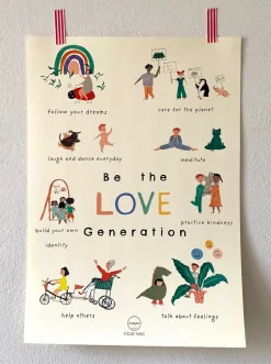“Be the Love Generation” Poster by Garcon Milano