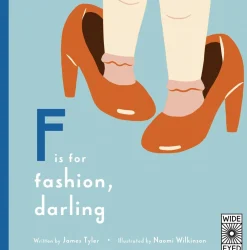 F is for Fashion, Darling
