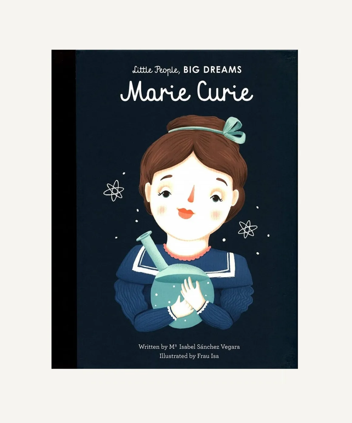 Little People, Big Dreams: Marie Curie
