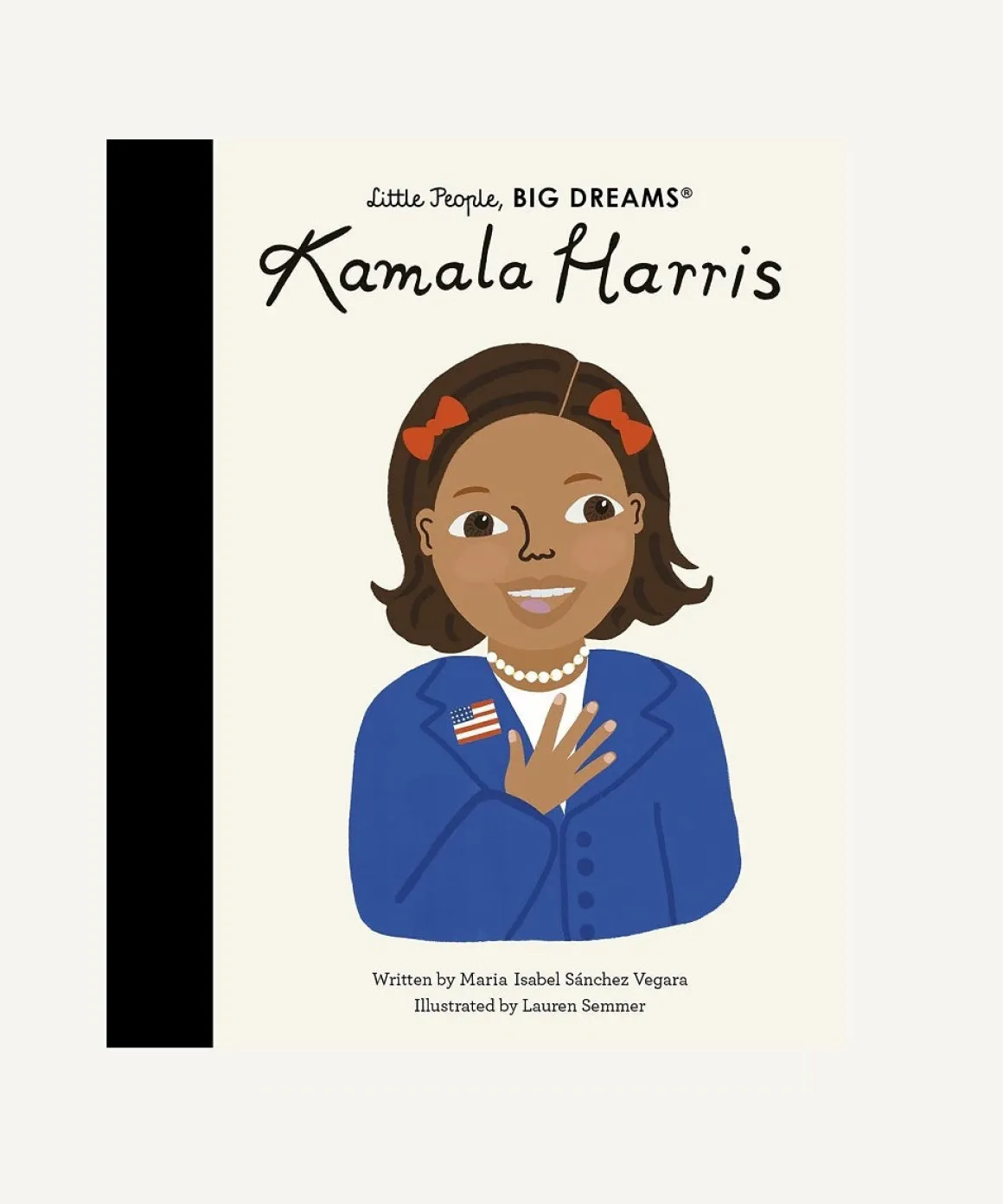 Little People, Big Dreams: Kamala Harris