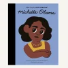 Little People, Big Dreams: Michelle Obama