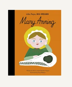 Little People, Big Dreams: Mary Anning