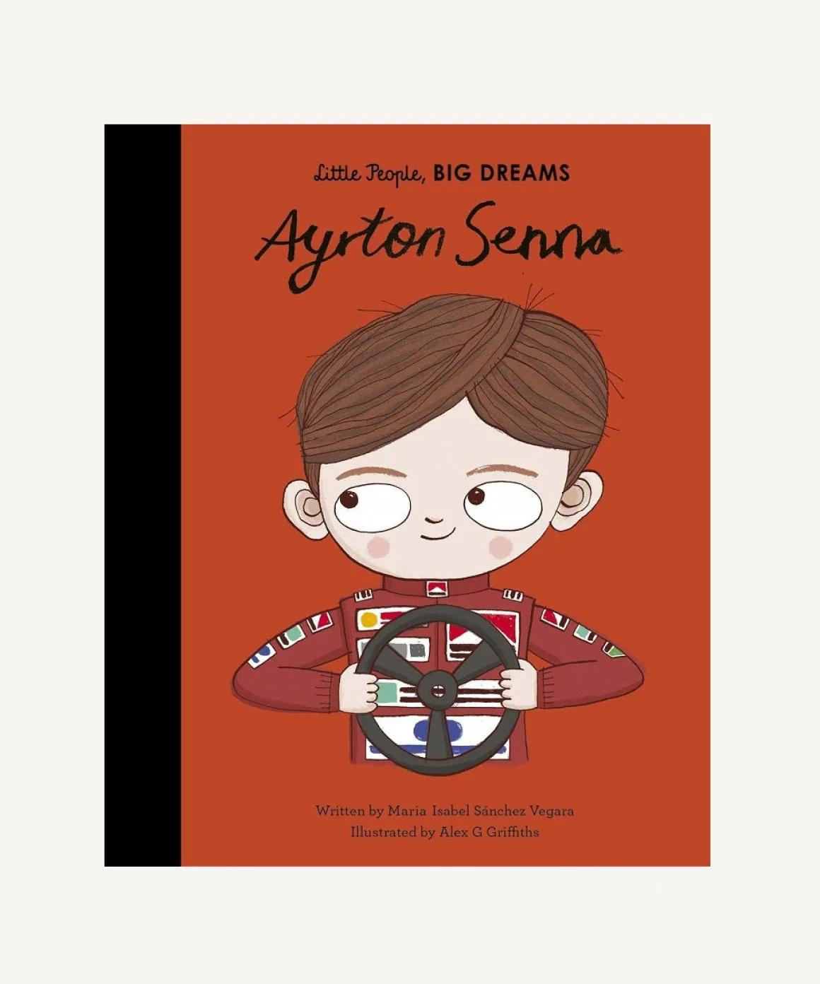 Little People, Big Dreams: Ayrton Senna