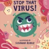 Stop that Virus! (Board book)
