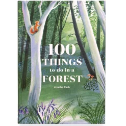 100 Things to do in a Forest